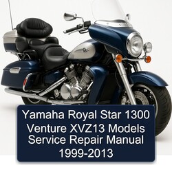 1999-2013 Yamaha Royal Star Venture 1300 XVZ13 Models Service Repair Workshop Manual PDF