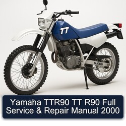 2000 Yamaha TTR Models TTR90 TT R90 Service Repair Workshop Manual PDF