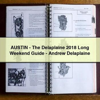 2018 Austin Delaplaine Long Weekend -andrew Service Repair Workshop Manual PDF