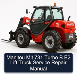 Manitou Mlt 731 Turbo B E2 Lift Truck Service Repair Workshop Manual PDF