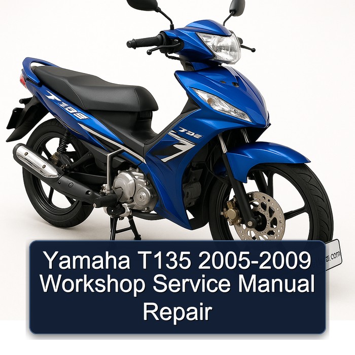 2005-2009 Yamaha T135 Service Repair Workshop Manual PDF