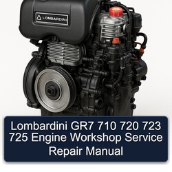 Lombardini GR7 710 720 723 725 Engine Service Repair Workshop Manual PDF