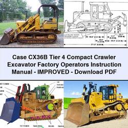 Case CX36B Tier 4 Compact Crawler Excavator Operators Instruction -improved Service Repair Workshop Manual PDF