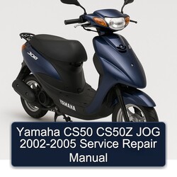 2002-2005 Yamaha Jog CS50 CS50Z Service Repair Workshop Manual PDF