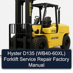 Hyster D135 (WB40-60XL) Forklift Service Repair Workshop Manual PDF
