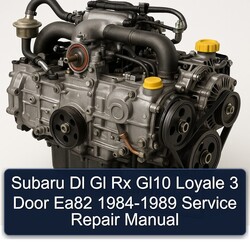 1984-1989 Subaru EA Series Dl Gl Rx GL10 Loyale 3 Door EA82 Service Repair Workshop Manual PDF