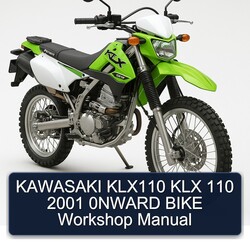 2001 Kawasaki KLX Series KLX110 110 0NWARD Bike Service Repair Workshop Manual PDF