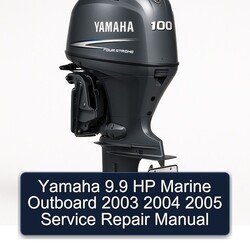 2003-2005 Yamaha 9.9 HP Marine Outboard Service Repair Workshop Manual PDF