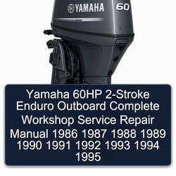 1986-1995 Yamaha 60HP 2-stroke Enduro Outboard Service Repair Workshop Manual PDF
