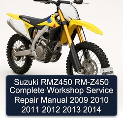 2009-2014 Suzuki RM Series RMZ450 RM-Z450 Service Repair Workshop Manual PDF