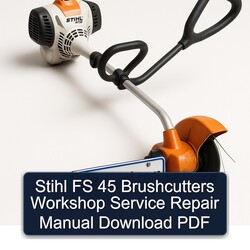 Stihl FS 45 Brushcutters Service Repair Workshop Manual PDF