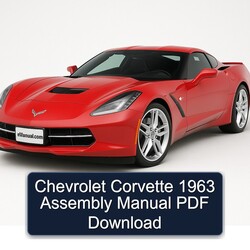 1963 Chevrolet Corvette Assembly Service Repair Workshop Manual PDF