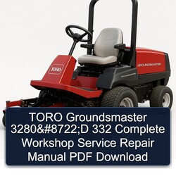 Toro Groundsmaster 3280 8722;d 332 Service Repair Workshop Manual PDF
