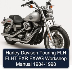 1984-1998 Harley Davidson Touring Davison FLH Flht FXR Fxwg Service Repair Workshop Manual PDF
