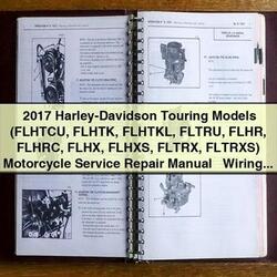 2017 Harley Davidson Touring Harley-davidson Models Motorcycle Service Repair Workshop Manual PDF
