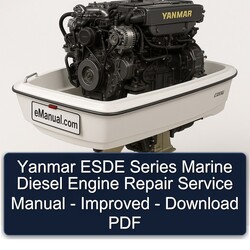 Yanmar Esde Series Marine Diesel Engine - Improved Service Repair Workshop Manual PDF