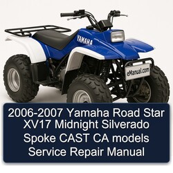 2006-2007 Yamaha Road Star XV17 Midnight Silverado Spoke Cast CA Models Service Repair Workshop Manual PDF