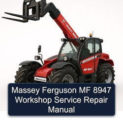 Massey Ferguson MF 8947 Service Repair Workshop Manual PDF