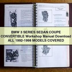 1992-1998 BMW 3 Series Sedan Coupe Convertible All - Models Covered Service Repair Workshop Manual PDF
