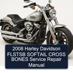 2008 Harley Davidson Softail Flstsb Cross Bones Service Repair Workshop Manual PDF