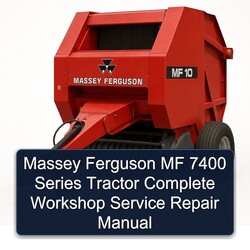 Massey Ferguson MF 7400 Series Tractor Service Repair Workshop Manual PDF