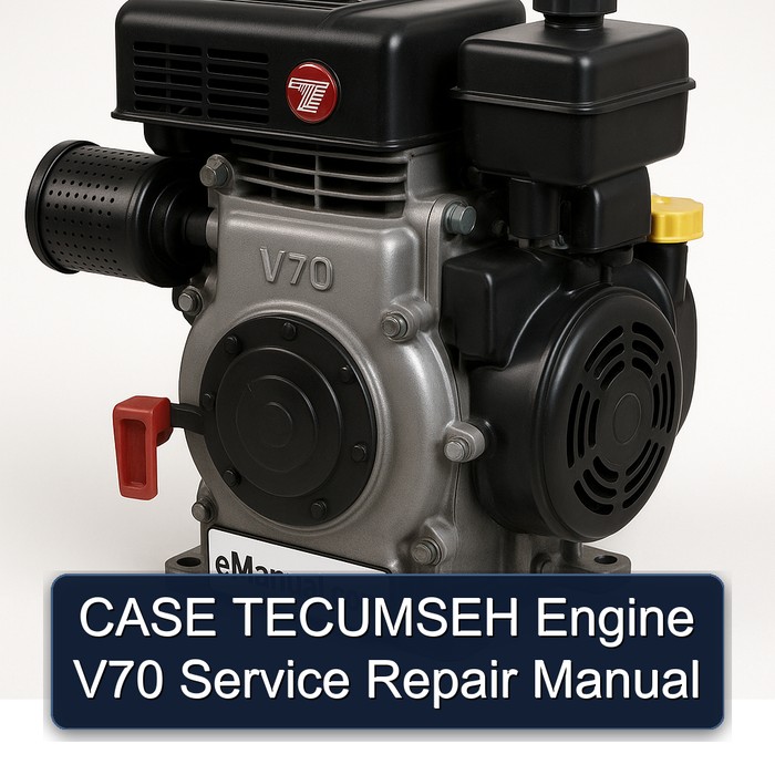 Case Tecumseh Engine V70 Service Repair Workshop Manual PDF