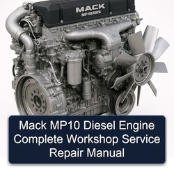 Mack MP10 Diesel Engine Service Repair Workshop Manual PDF