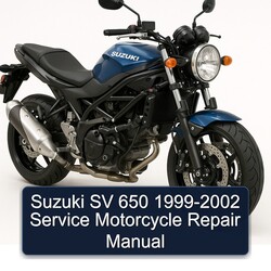 1999-2002 Suzuki SV Models 650 - Motorcycle Service Repair Workshop Manual PDF