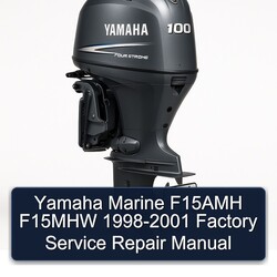 1998-2001 Yamaha Marine F15AMH F15MHW Service Repair Workshop Manual PDF