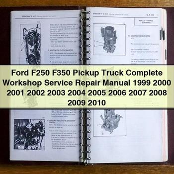 1999-2010 Ford Aviator F250 F350 Pickup Truck Service Repair Workshop Manual PDF