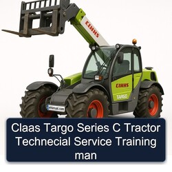 Claas Targo Series C Tractor Technecial Training MAN Service Repair Workshop Manual PDF