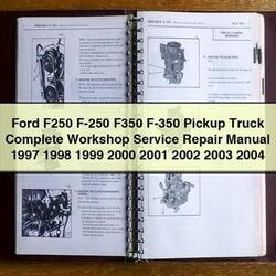 1997-2004 Ford Bantam F250 F-250 F350 F-350 Pickup Truck Service Repair Workshop Manual PDF