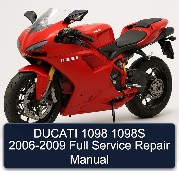 2006-2009 Ducati 1098 1098S Service Repair Workshop Manual PDF