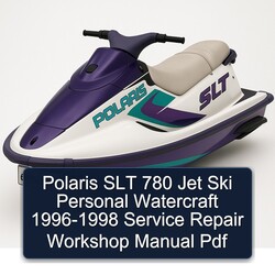 1996-1998 Polaris SLT 780 Jet Ski Personal Watercraft Service Repair Workshop Manual PDF