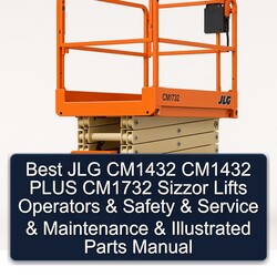 Best JLG CM1432 Plus CM1732 Sizzor Lifts Operators Safety Illustrated Parts Catalog PDF