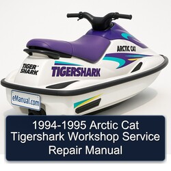 1994-1995 Arctic Cat Tigershark Service Repair Workshop Manual PDF