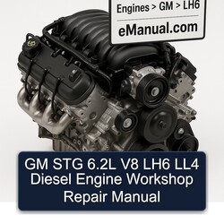 GM LH6 STG 6.2l V8 LL4 Diesel Engine Service Repair Workshop Manual PDF