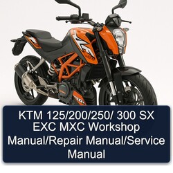 KTM 125 /200/250/ 300 SX EXC MXC Service Repair Workshop Manual PDF
