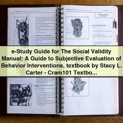 E-STUDY Social Validity : Subjective Evaluation Behavior Interventions Stacy L. Carter Service Repair Workshop Manual PDF