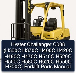 Hyster Challenger C008 (h360c H370C H400C H420C H460C H470C H510C H520C H550C H580C H620C H650C H700c) Forklift Parts Catalog PDF