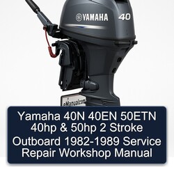 1982-1989 Yamaha 40N 40EN 50ETN 40HP 50HP 2 Stroke Outboard Service Repair Workshop Manual PDF