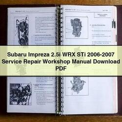 2006-2007 Subaru Impreza 2.5i WRX STI Service Repair Workshop Manual PDF