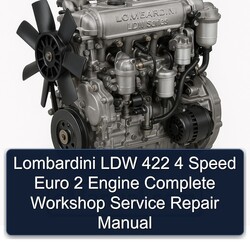 Lombardini LDW Series 422 4 Speed Euro 2 Engine Service Repair Workshop Manual PDF