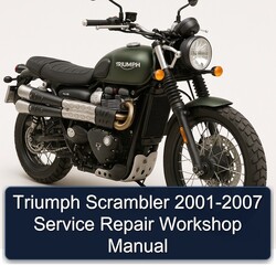 2001-2007 Triumph Scrambler Service Repair Workshop Manual PDF