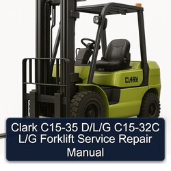 Clark C15-35 D/l/g C15-32C L/g Forklift Service Repair Workshop Manual PDF