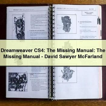 Dreamweaver Cs4: Missing : -david Sawyer Mcfarland Service Repair Workshop Manual PDF