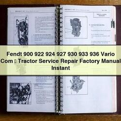 Fendt 900 922 924 927 930 933 936 Vario Com 8546; Tractor & 8546; Service Repair Workshop Manual PDF