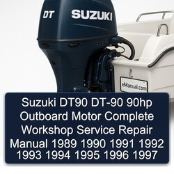1989-1997 Suzuki DT90 DT-90 90HP Outboard Motor Service Repair Workshop Manual PDF