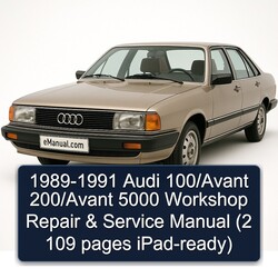 1989-1991 Audi 5000 100/avant 200/avant (2 109 Pages Ipad-ready) Service Repair Workshop Manual PDF