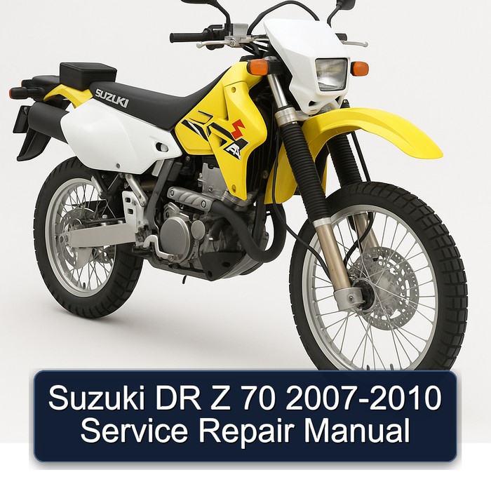 2007-2010 Suzuki DR Z Series 70 Service Repair Workshop Manual PDF